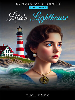 cover image of Lila's Lighthouse